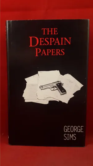 George Sims - The Despain Papers, Holmes Publishing, 1992, 1st Edition, Limited