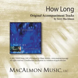 'How Long' - Terry MacAlmon (MP3 Accompaniment Track)