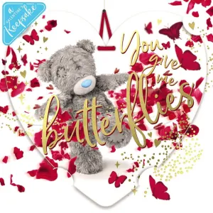 Me to You Tatty Teddy Valentine's Day 3D Keepsake Card 'You Give Me Butterflies' 6 x 6"