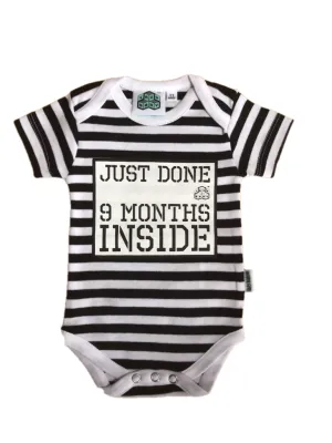 New Born Gift - Just Done 9 Months Inside® Bodysuit - Pregnancy Reveal - Coming Home Outfit - Baby Announcement