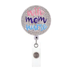 Wife Mom Nurse Badge Holder Reel