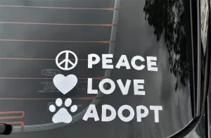 Window Decal - Peace Love Adopt